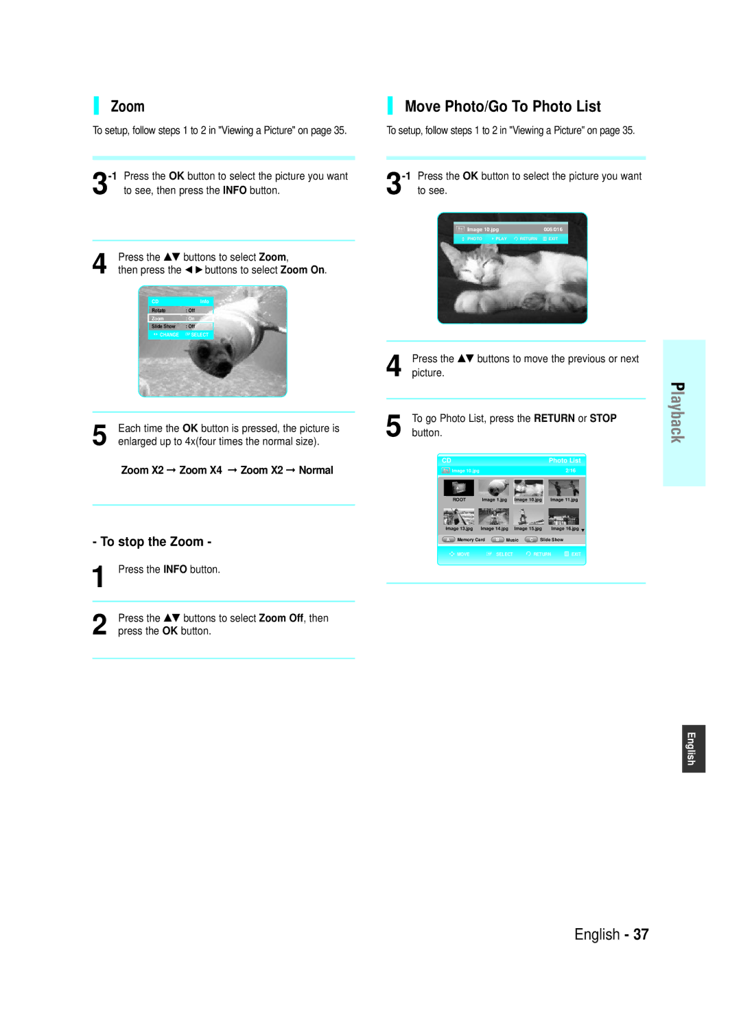 Samsung BD-P1000/XEL, BD-P1000/MEA manual Move Photo/Go To Photo List, To stop the Zoom 