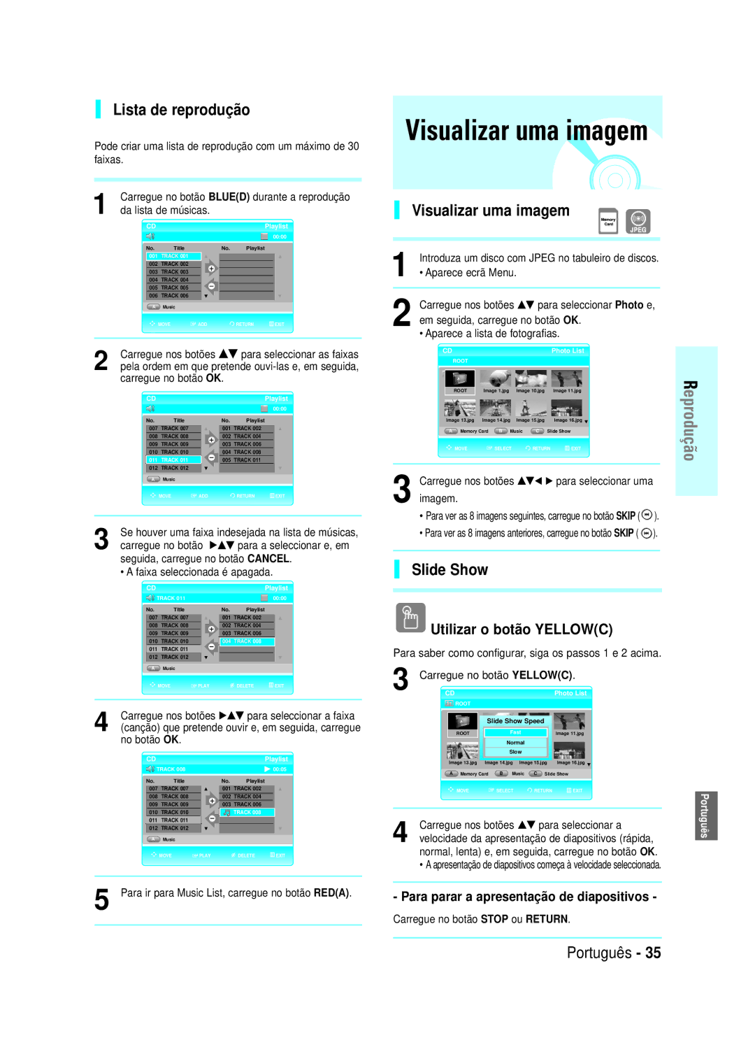 Samsung BD-P1000/XEU, BD-P1000/XEC manual Lista de reprodução, Visualizar uma imagem, Slide Show, Utilizar o botão Yellowc 