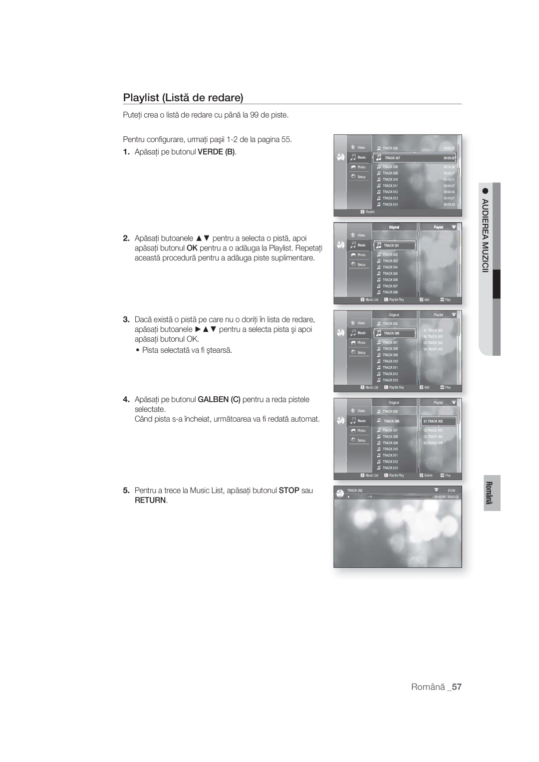 Samsung BD-P1400/XEC, BD-P1400/EUR manual Playlist Listă de redare, Pentru a trece la Music List, apăsaţi butonul Stop sau 