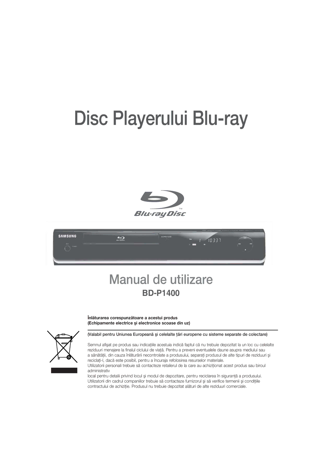 Samsung BD-P1400/XEC, BD-P1400/EUR manual Disc Playerului Blu-ray 