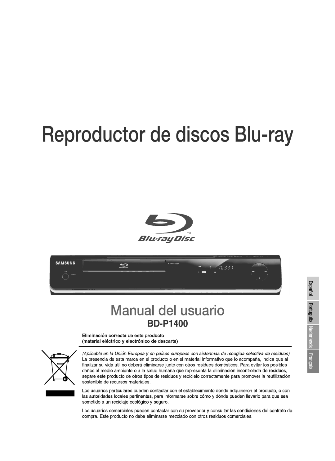 Samsung BD-P1400/EUR, BD-P1400/XEC manual Reproductor de discos Blu-ray, Español Português Nederlands Français 