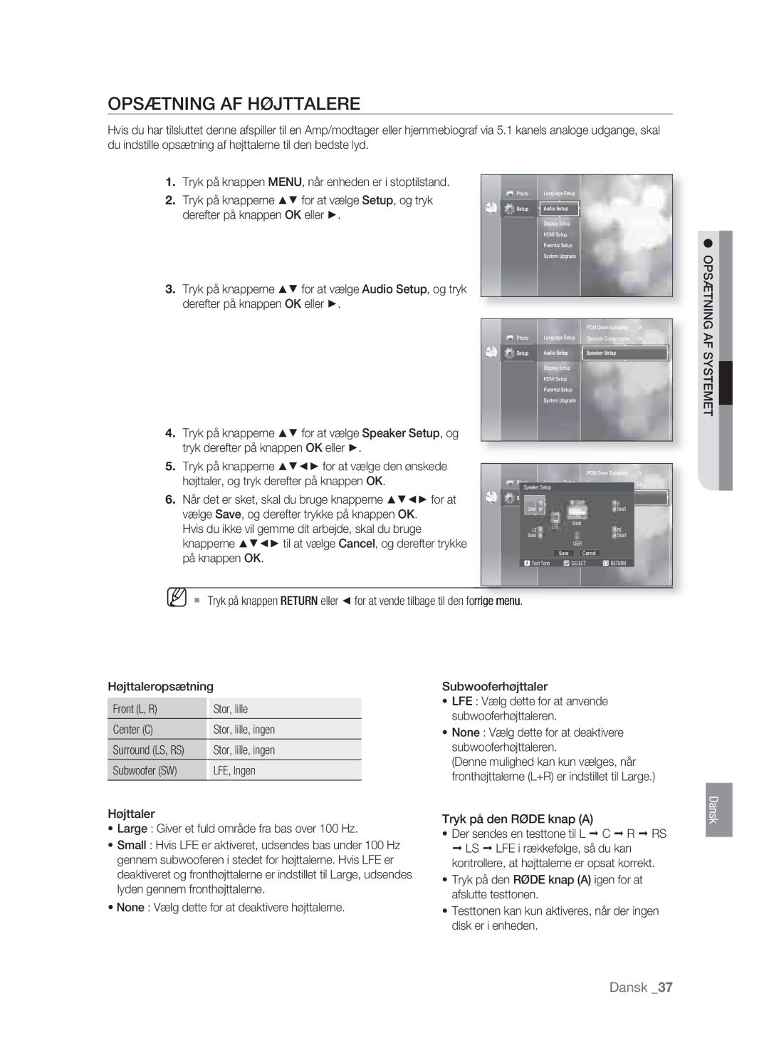 Samsung BD-P1400/XEE manual Opsætning AF Højttalere, Vælge Save, og derefter trykke på knappen OK, På knappen OK 