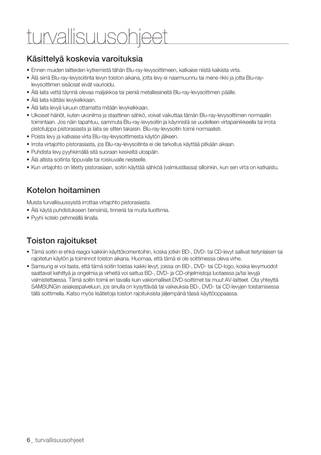 Samsung BD-P1400/XEE manual Käsittelyä koskevia varoituksia 