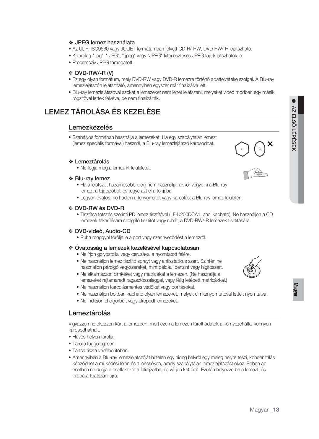 Samsung BD-P1400/AUS manual Lemez Tárolása ÉS Kezelése, Lemezkezelés, Lemeztárolás, Ne fogja meg a lemez írt felüleletét 