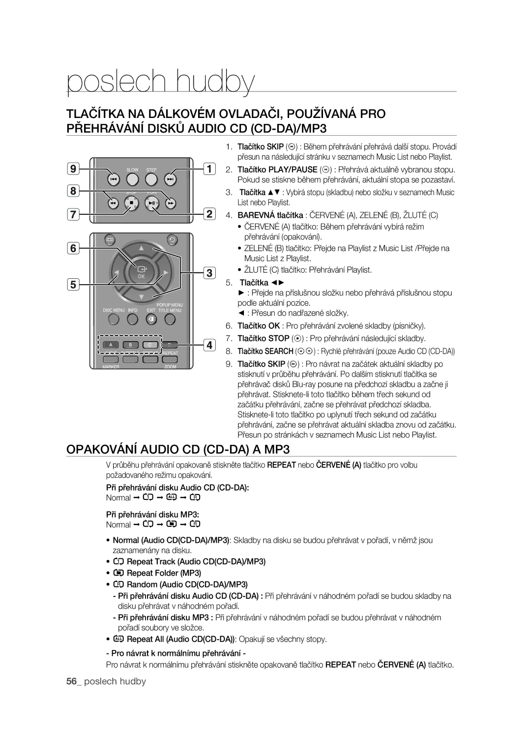 Samsung BD-P1400/XEH manual Opakování Audio CD CD-DA a MP3, Tlačítko Search Rychlé přehrávání pouze Audio CD CD-DA 