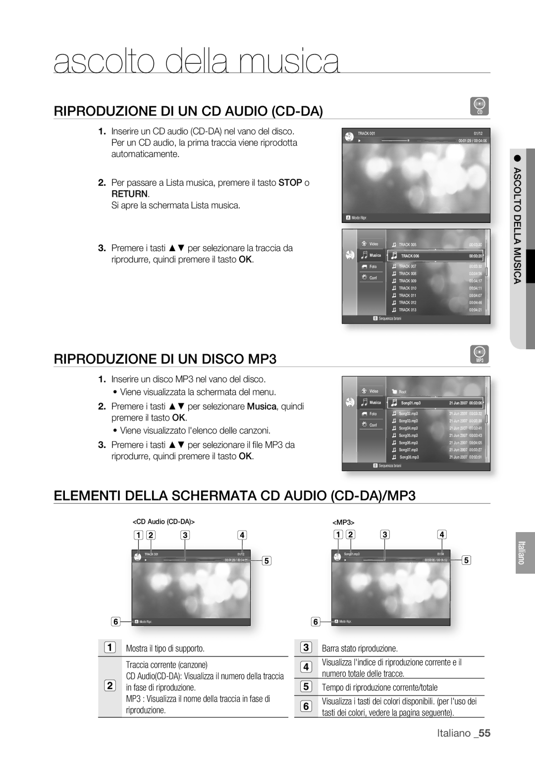 Samsung BD-P1400/XET manual Ascolto della musica, Riproduzione DI UN CD Audio CD-DA, Riproduzione DI UN Disco MP3 