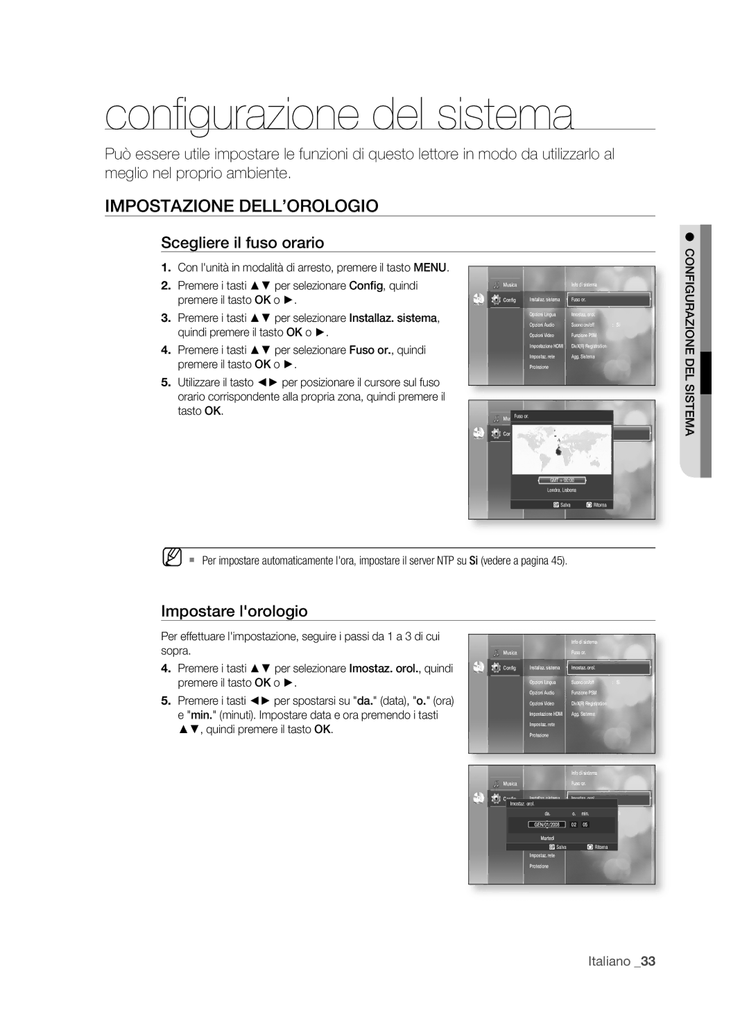 Samsung BD-P1500/XEF, BD-P1500/EDC manual Conﬁ gurazione del sistema, Impostazione DELL’OROLOGIO, Scegliere il fuso orario 