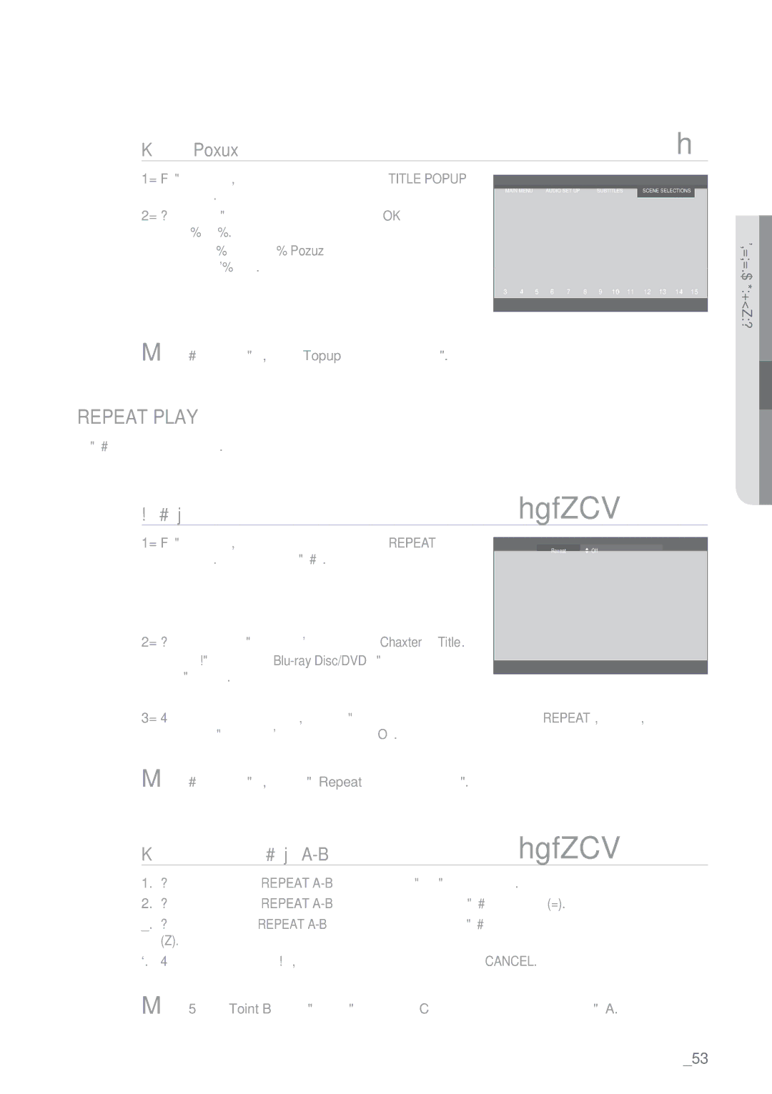 Samsung BD-P1500/EDC Repeat Play, Χρήση του Popup, Επανάληψη αναπαραγωγής, Χρήση της λειτουργίας επανάληψης A-B hgfZCV 