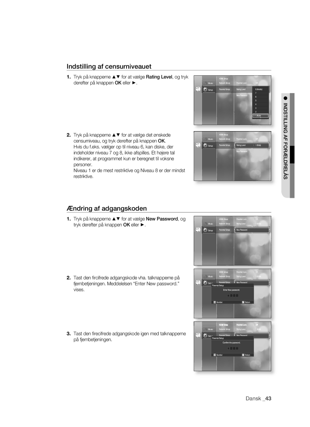 Samsung BD-P1500/XEE manual Indstilling af censurniveauet, Ændring af adgangskoden, Indstilling AF Forældrelås 