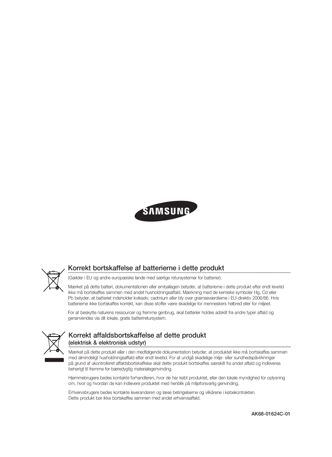 Samsung BD-P1500/XEE Korrekt bortskaffelse af batterierne i dette produkt, Korrekt affaldsbortskaffelse af dette produkt 