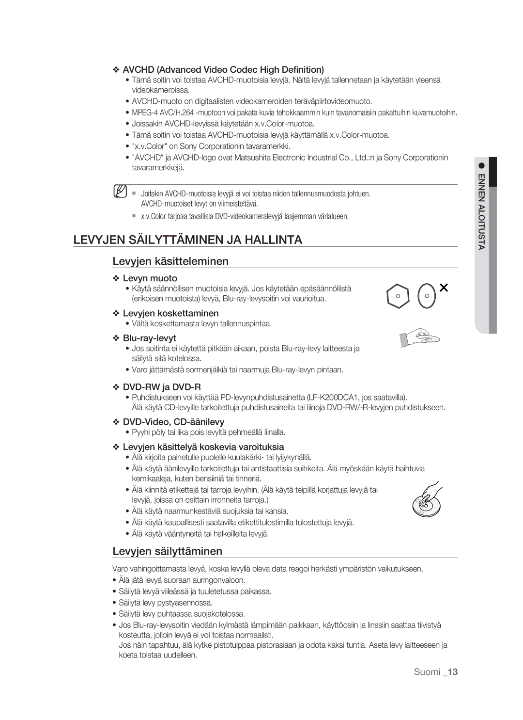 Samsung BD-P1500/XEE manual Levyjen Säilyttäminen JA Hallinta, Levyjen käsitteleminen, Levyjen säilyttäminen 