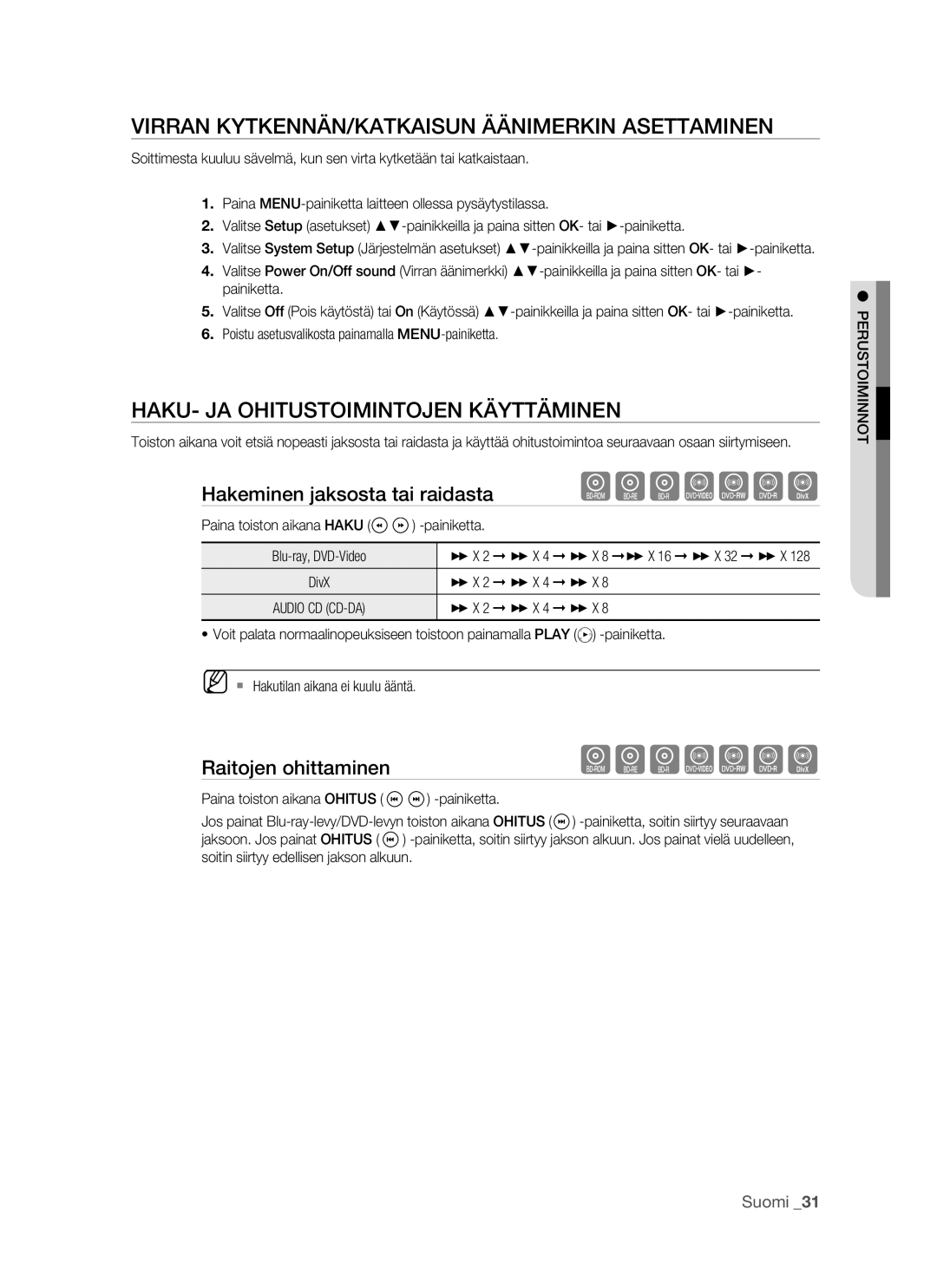 Samsung BD-P1500/XEE manual Virran KYTKENNÄN/KATKAISUN Äänimerkin Asettaminen, HAKU- JA Ohitustoimintojen Käyttäminen 