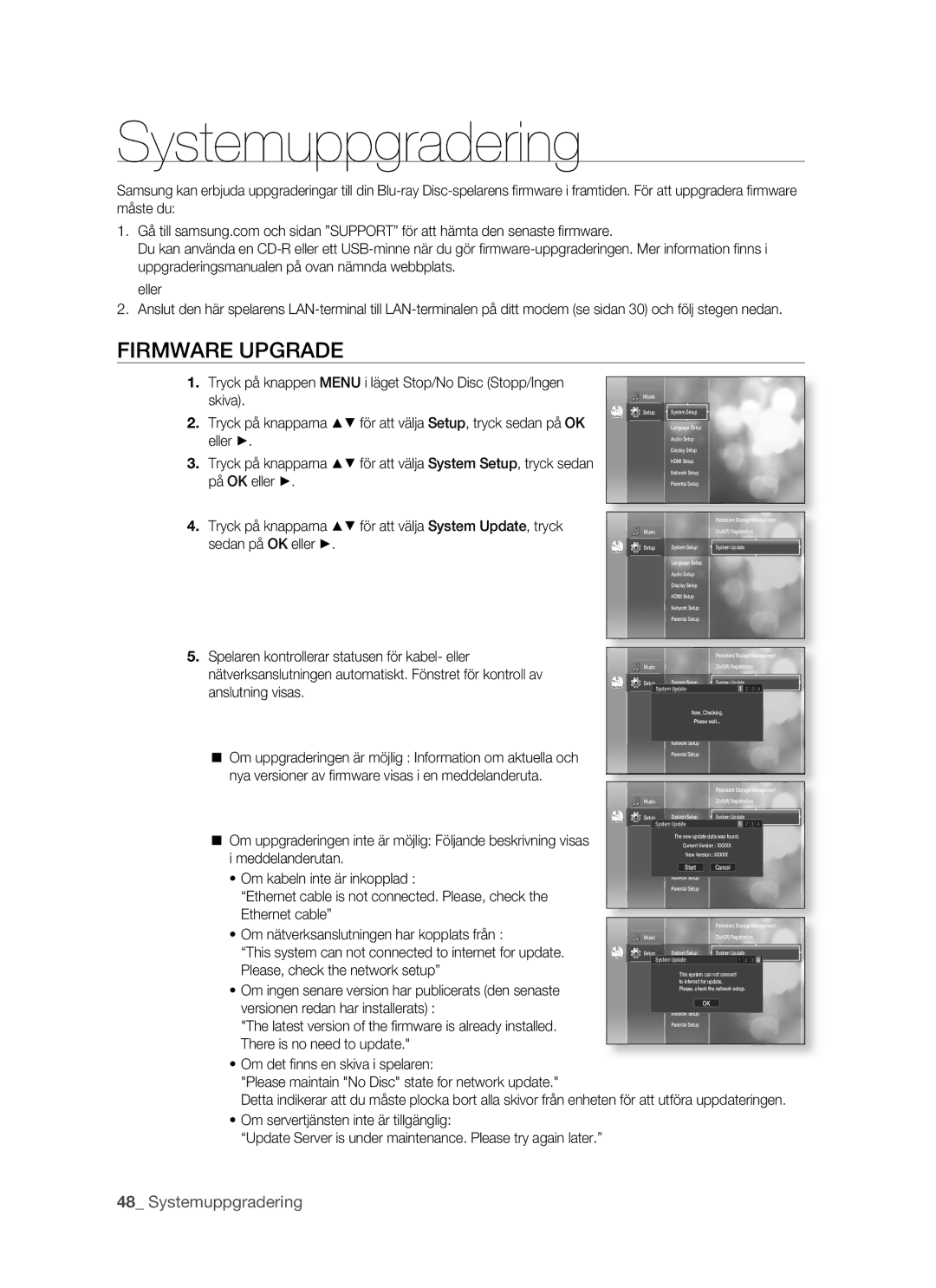 Samsung BD-P1500/XEE manual Systemuppgradering, Firmware Upgrade, Tryck på knapparna för att välja Setup, tryck sedan på OK 