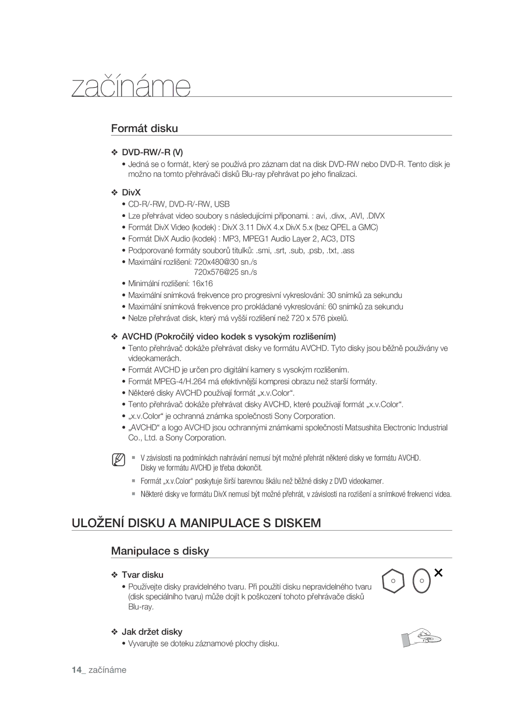 Samsung BD-P1580/EDC manual Uložení disku a manipulace s diskem, Formát disku, Manipulace s disky 