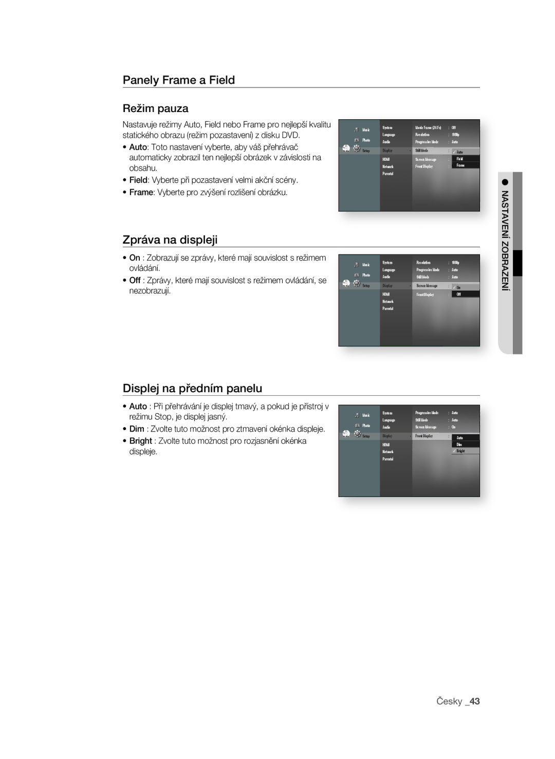 Samsung BD-P1580/EDC manual Panely frame a field režim pauza, Zpráva na displeji, Displej na předním panelu 