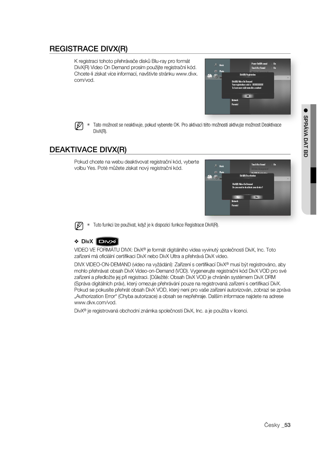 Samsung BD-P1580/EDC manual REgIsTraCE DIVXr, Com/vod, DivXR, Volbu Yes. Poté můžete získat nový registrační kód 