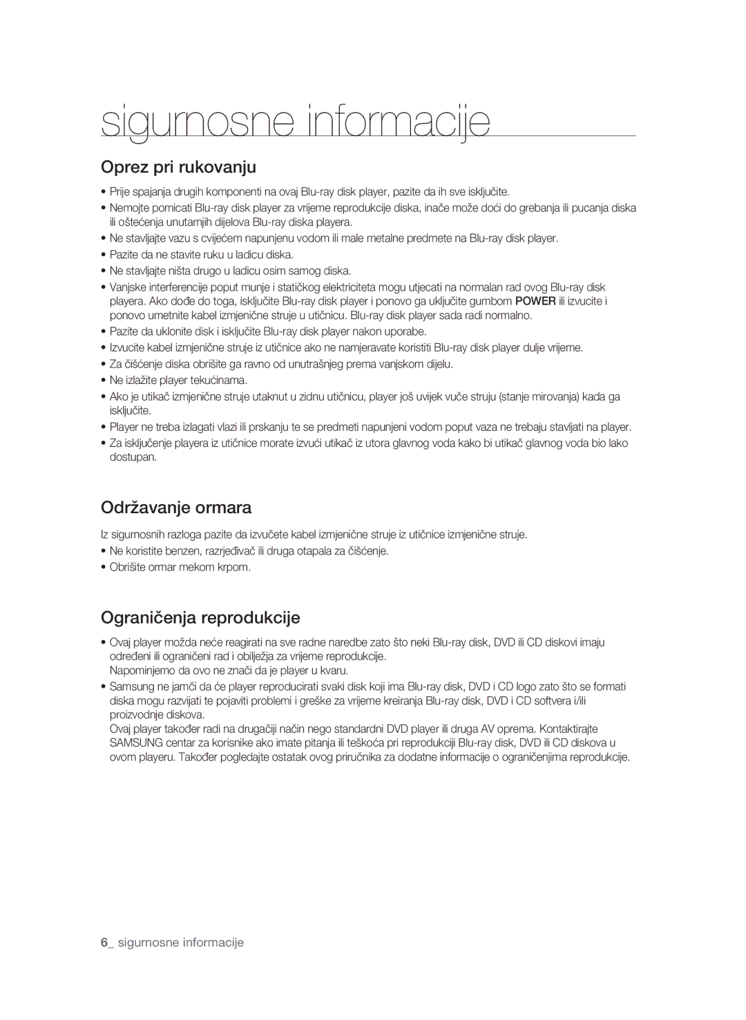 Samsung BD-P1580/EDC manual Oprez pri rukovanju, Održavanje ormara, Ograničenja reprodukcije 