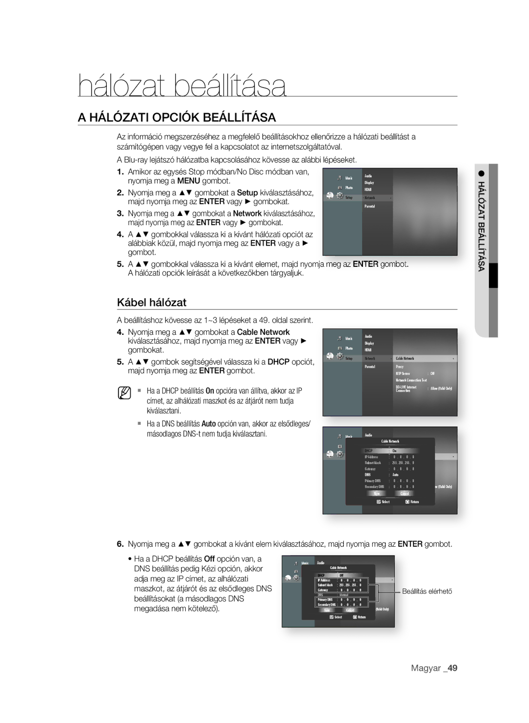 Samsung BD-P1580/EDC, BD-P1580/XEC, BD-P1580/XEF, BD-P1580/XEE Hálózat beállítása, HÁlózAti OPCióK beÁllítÁsA, Kábel hálózat 