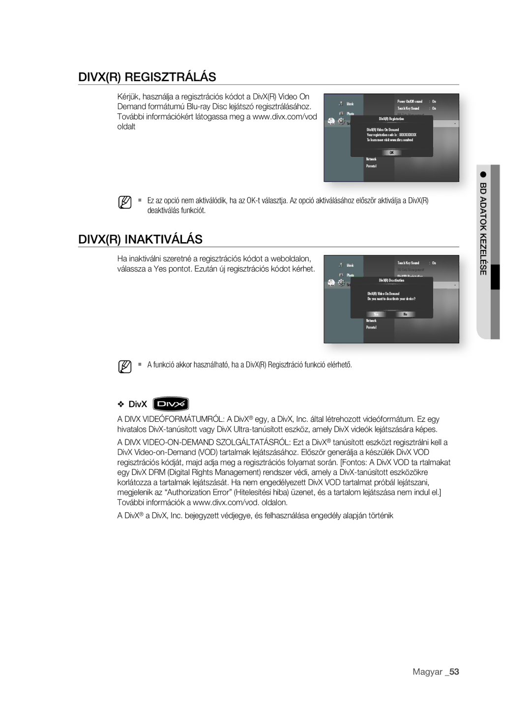 Samsung BD-P1580/EDC, BD-P1580/XEC, BD-P1580/XEF, BD-P1580/XEE manual DiVXR RegisztRÁlÁs, Deaktiválás funkciót 