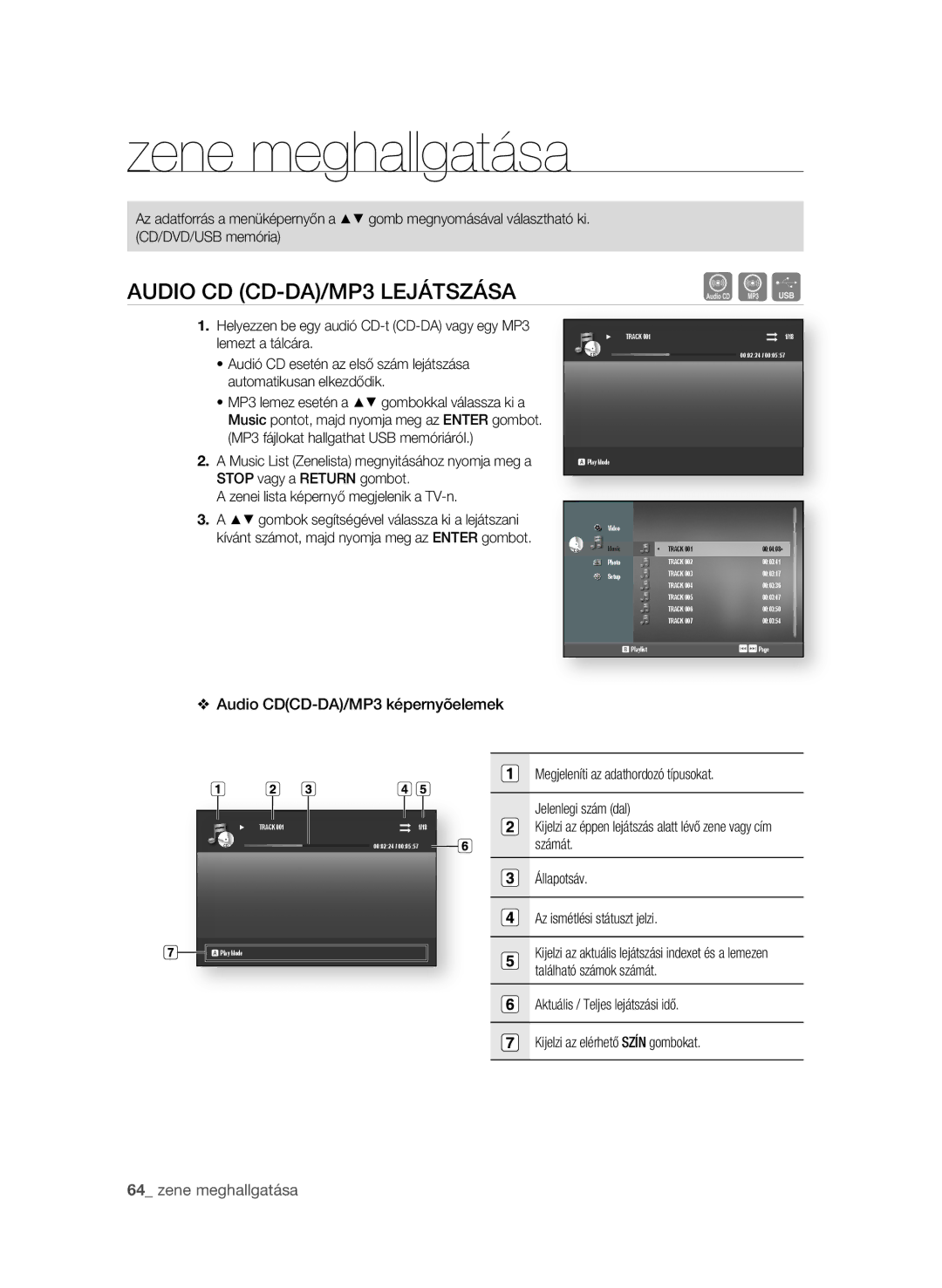 Samsung BD-P1580/XEC, BD-P1580/EDC, BD-P1580/XEF manual AudiO Cd Cd-dA/mP3 leJÁtszÁsA, Audio CdCd-dA/mP3 képernyõelemek 