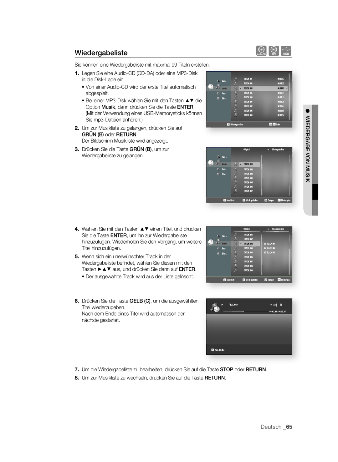 Samsung BD-P1580/XEF Wiedergabeliste AF, Die Disk-Lade ein, Abgespielt, Um zur Musikliste zu gelangen, drücken Sie auf 