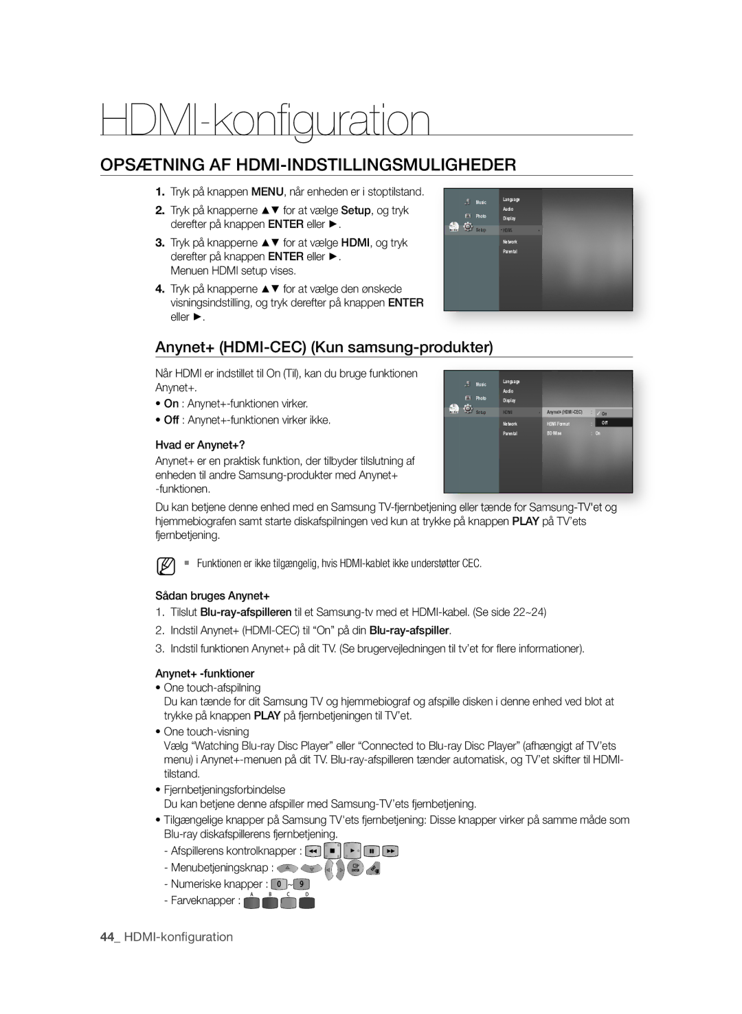 Samsung BD-P1580/XEE HDMI-konﬁ guration, OPsÆTNING AF hdMI-INdsTIllINGsMulIGheder, Anynet+ hdMI-CeC Kun samsung-produkter 