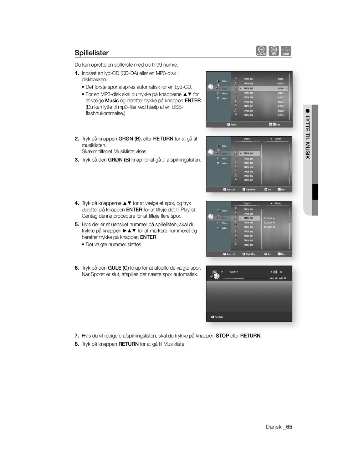 Samsung BD-P1580/XEE manual Spillelister, Det valgte nummer slettes, LyTTe TIl MusIK 