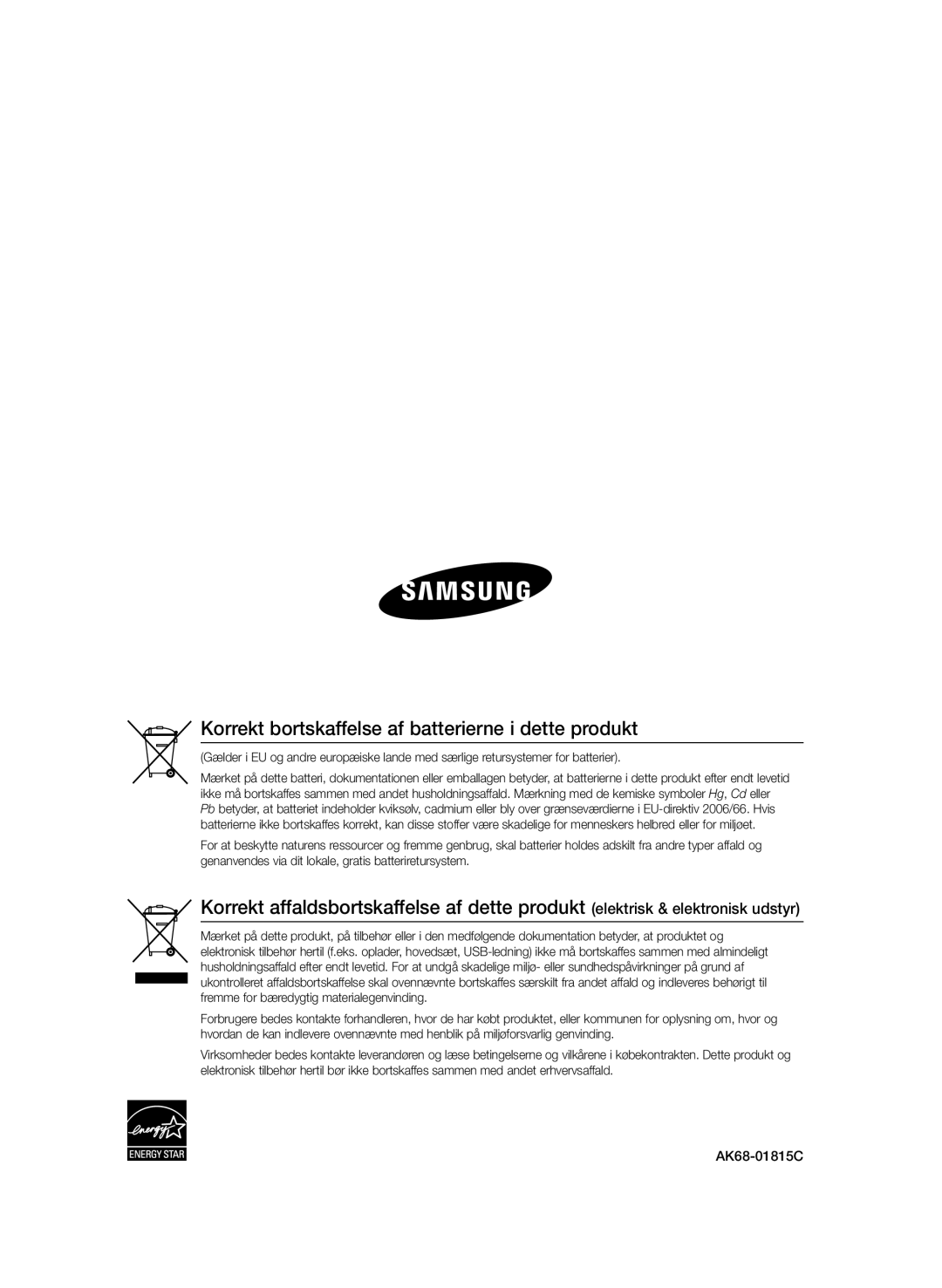 Samsung BD-P1580/XEE manual Korrekt bortskaffelse af batterierne i dette produkt, AK68-01815C 