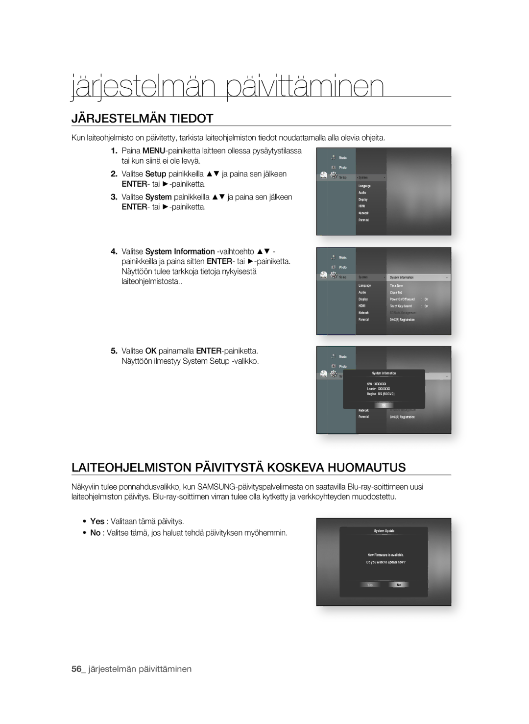 Samsung BD-P1580/XEE manual JÄrjEstELMÄN tiEdot, LaitEoHjELMistoN PÄiVitystÄ KosKEVa HuoMautus 