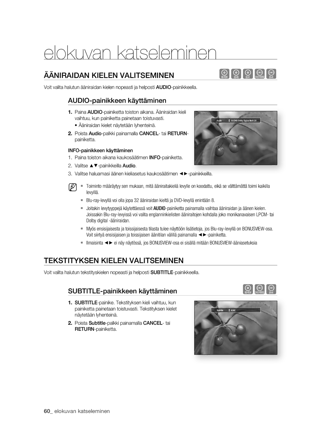 Samsung BD-P1580/XEE manual ÄÄNiraidaN KiELEN VaLitsEMiNEN, TEKstityKsEN KiELEN VaLitsEMiNEN, Audio-painikkeen käyttäminen 