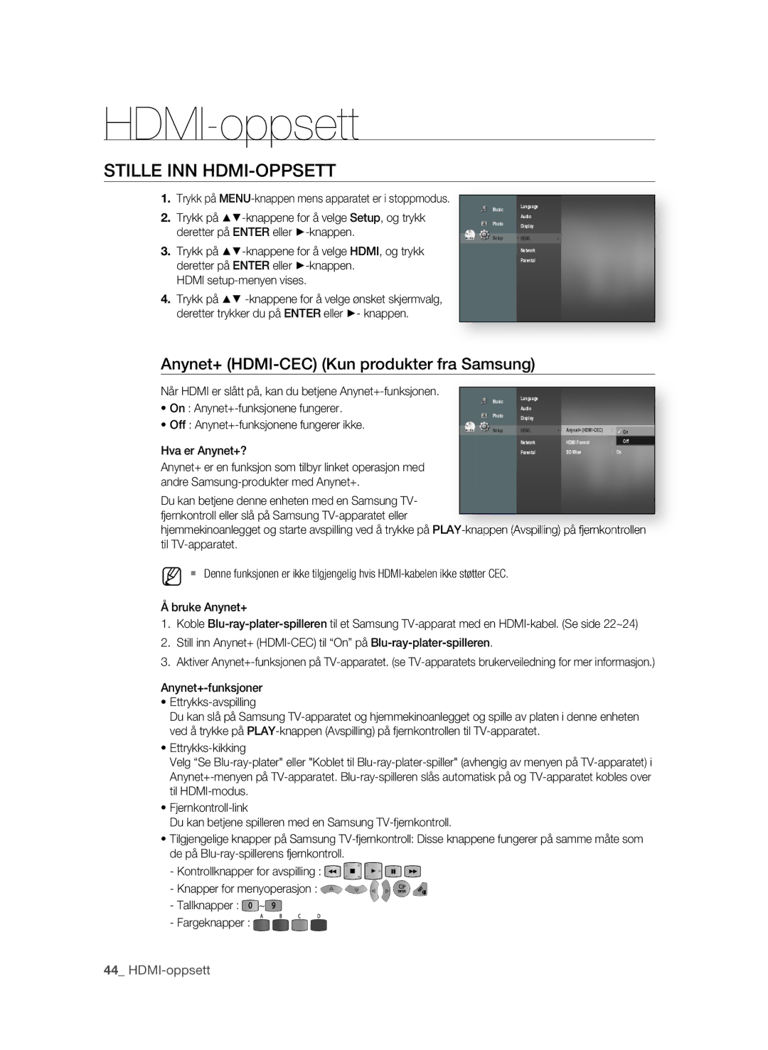 Samsung BD-P1580/XEE manual HDMI-oppsett, Stille INN hDMI-OPPSETT, Anynet+ hDMI-CEC Kun produkter fra Samsung 