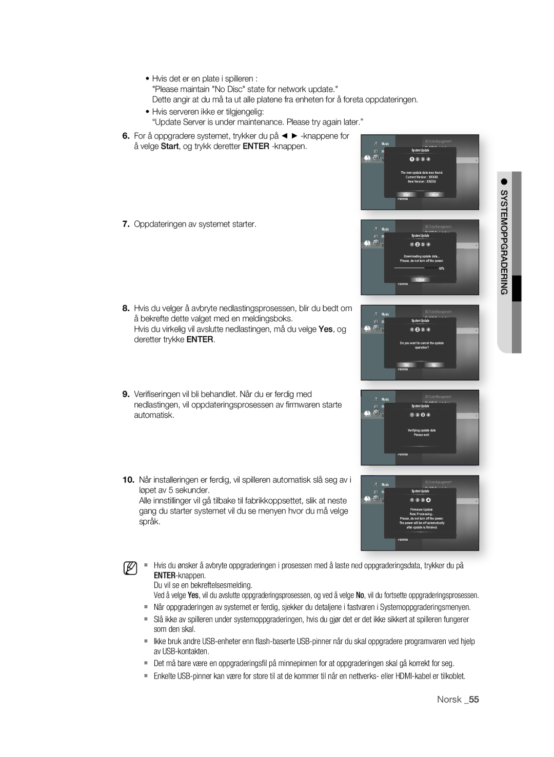 Samsung BD-P1580/XEE manual Velge Start, og trykk deretter Enter -knappen, . Oppdateringen av systemet starter 