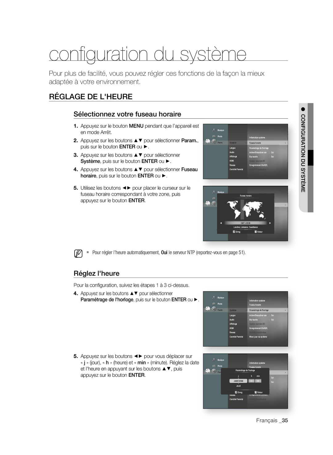 Samsung BD-P1580/XEF manual Conﬁ guration du système, RégLAge De LheURe, Sélectionnez votre fuseau horaire, Réglez lheure 