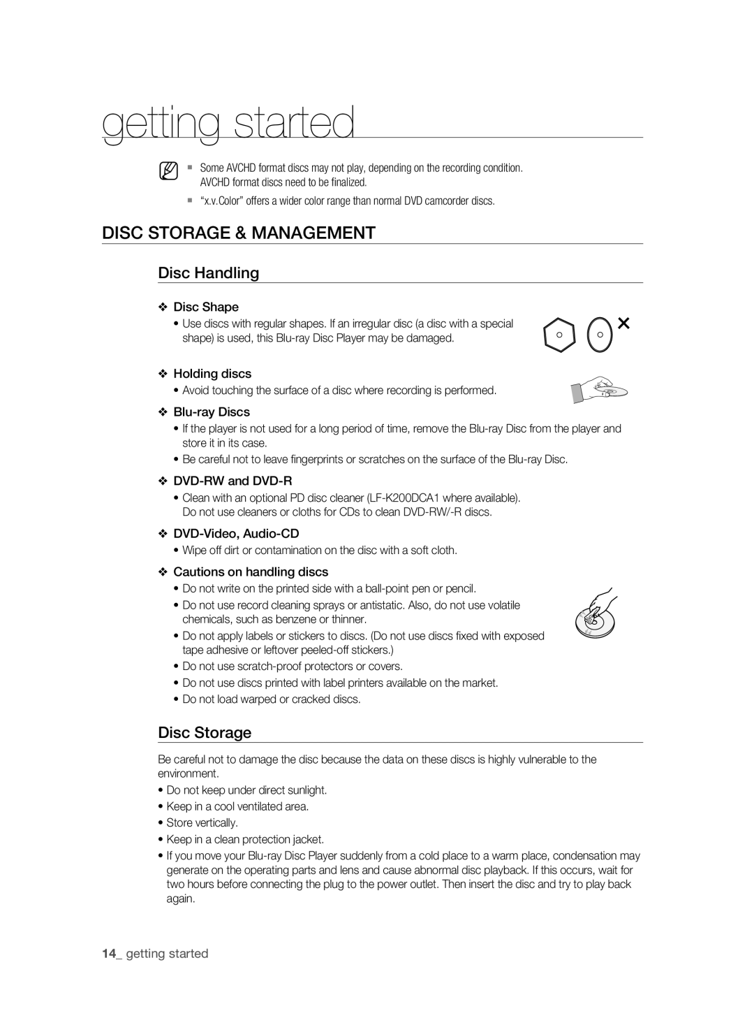 Samsung BD-1600-XAC, BD-P1590-XAC Disc Storage & Management, Disc Handling, Avchd format discs need to be finalized 