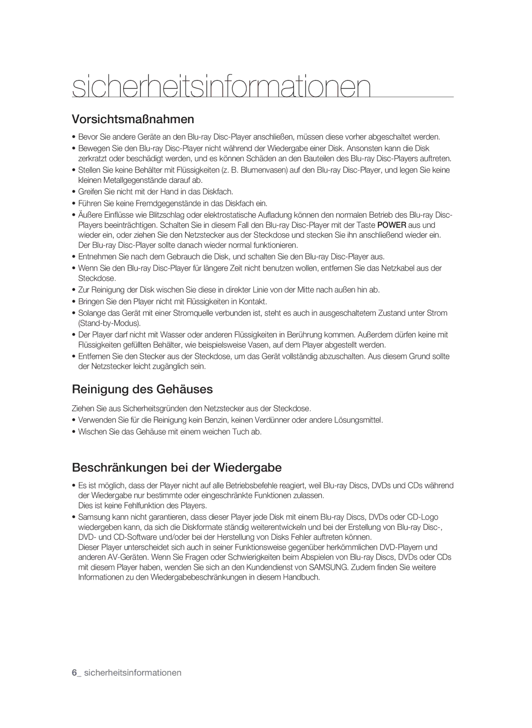 Samsung BD-P1600/EDC, BD-P1600/XEU manual Vorsichtsmaßnahmen, Reinigung des Gehäuses, Beschränkungen bei der Wiedergabe 