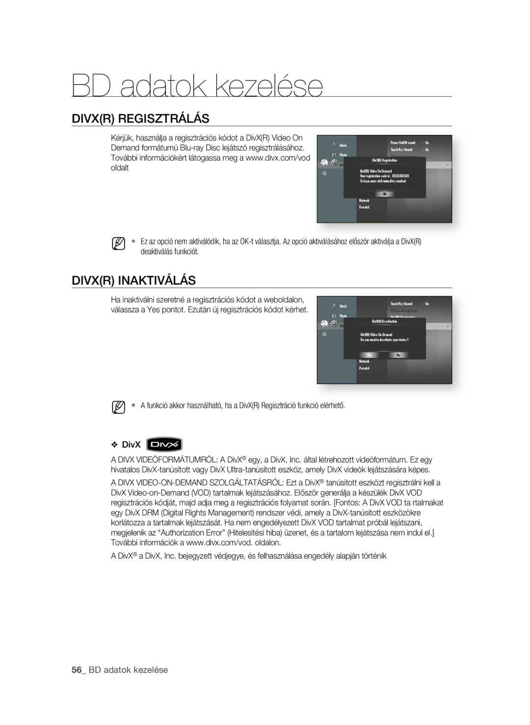 Samsung BD-P1600A/XEF, BD-P1600A/EDC DiVXR RegisztRÁlÁs, DiVXR iNAKtiVÁlÁs,  BD adatok kezelése, Deaktiválás funkciót 