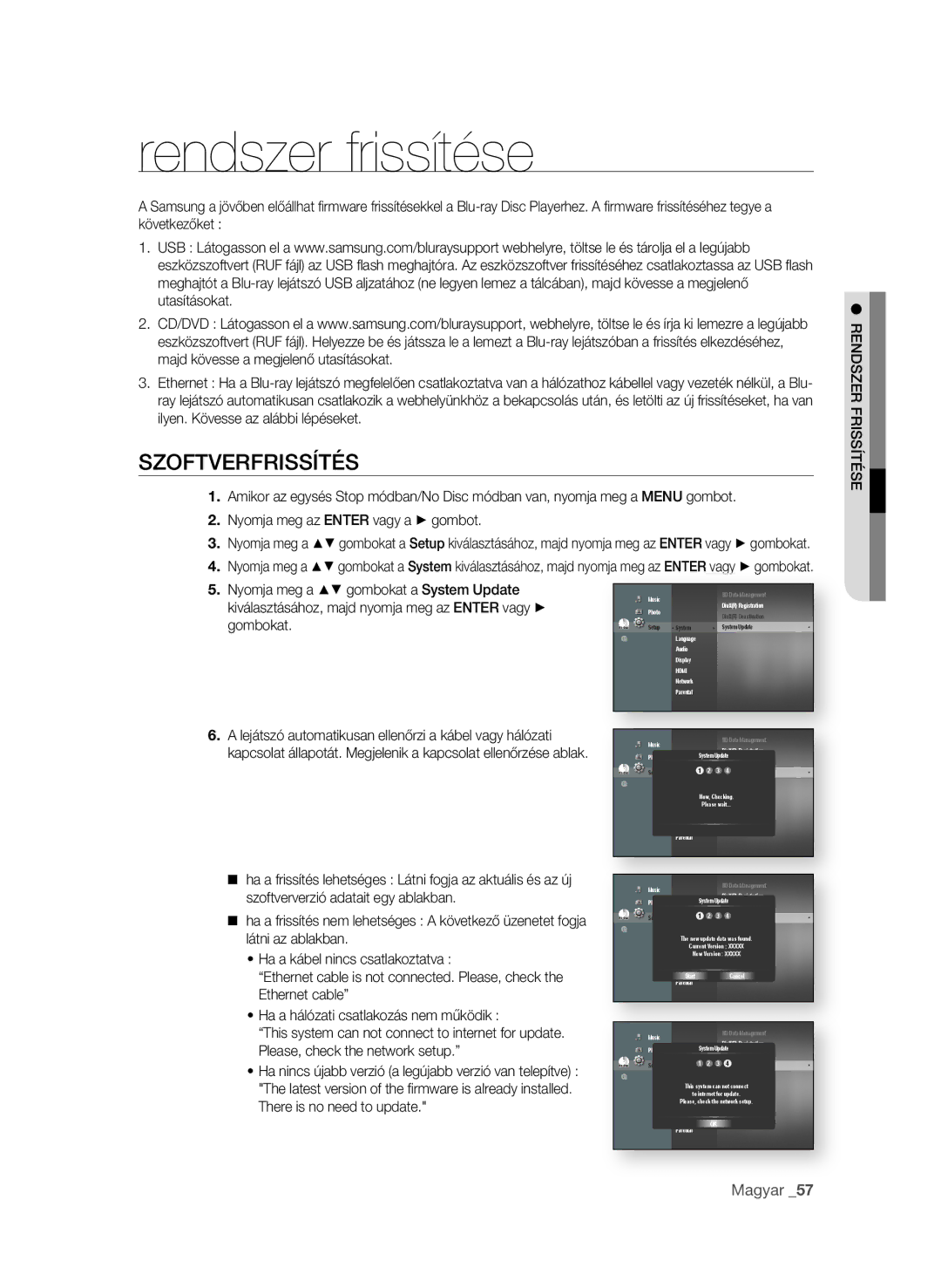 Samsung BD-P1600A/XEC, BD-P1600A/EDC, BD-P1600A/XEF, BD-P1600A/XEE, BD-P1600A/XEU manual Rendszer frissítése, SzOFtVeRFRissítés 