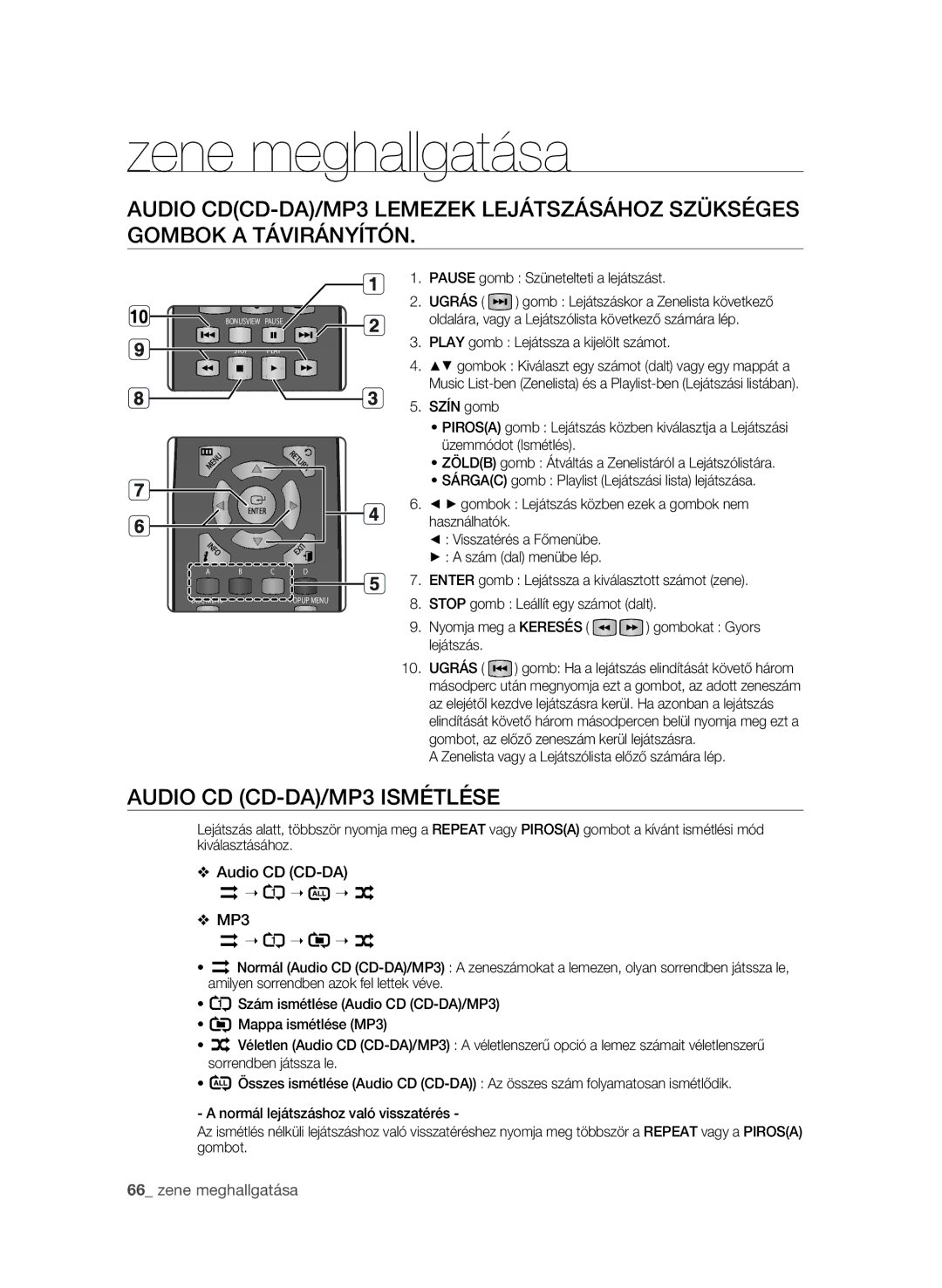 Samsung BD-P1600A/XEF, BD-P1600A/EDC, BD-P1600A/XEC Zene meghallgatása, Audio CD CD-DA/MP3 ismétlése, Audio CD CD-DA MP3 