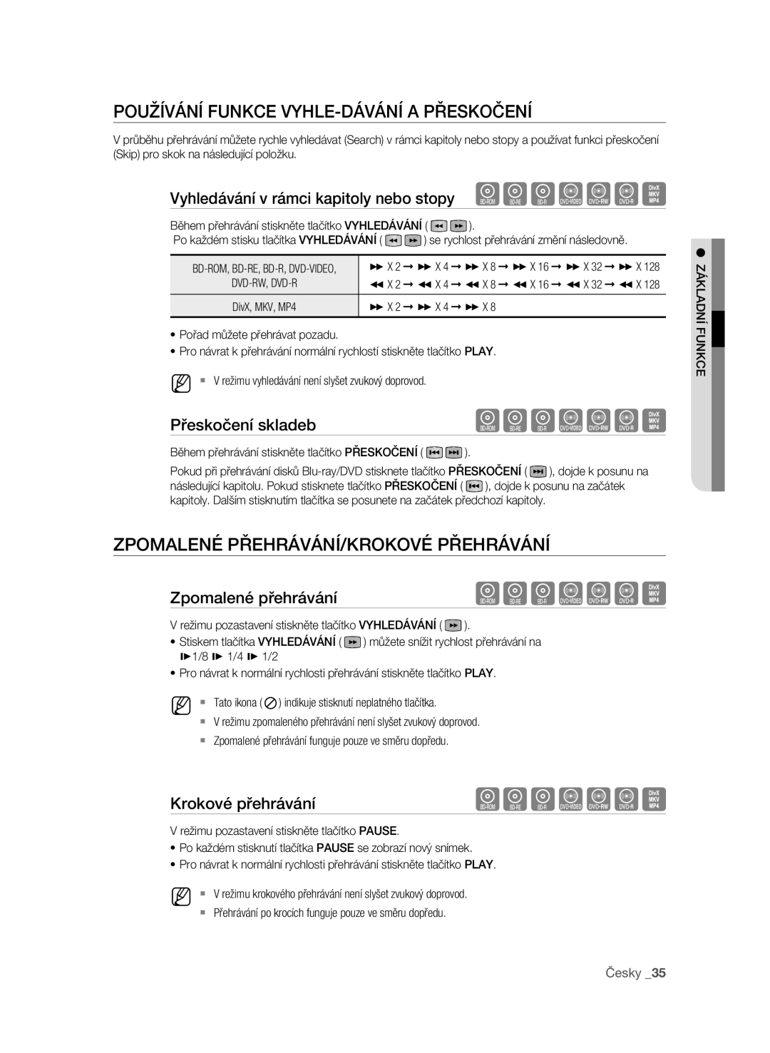 Samsung BD-P1600A/EDC manual Používání funkce Vyhle-dávání a Přeskočení, Zpomalené přehrávání/Krokové přehrávání 