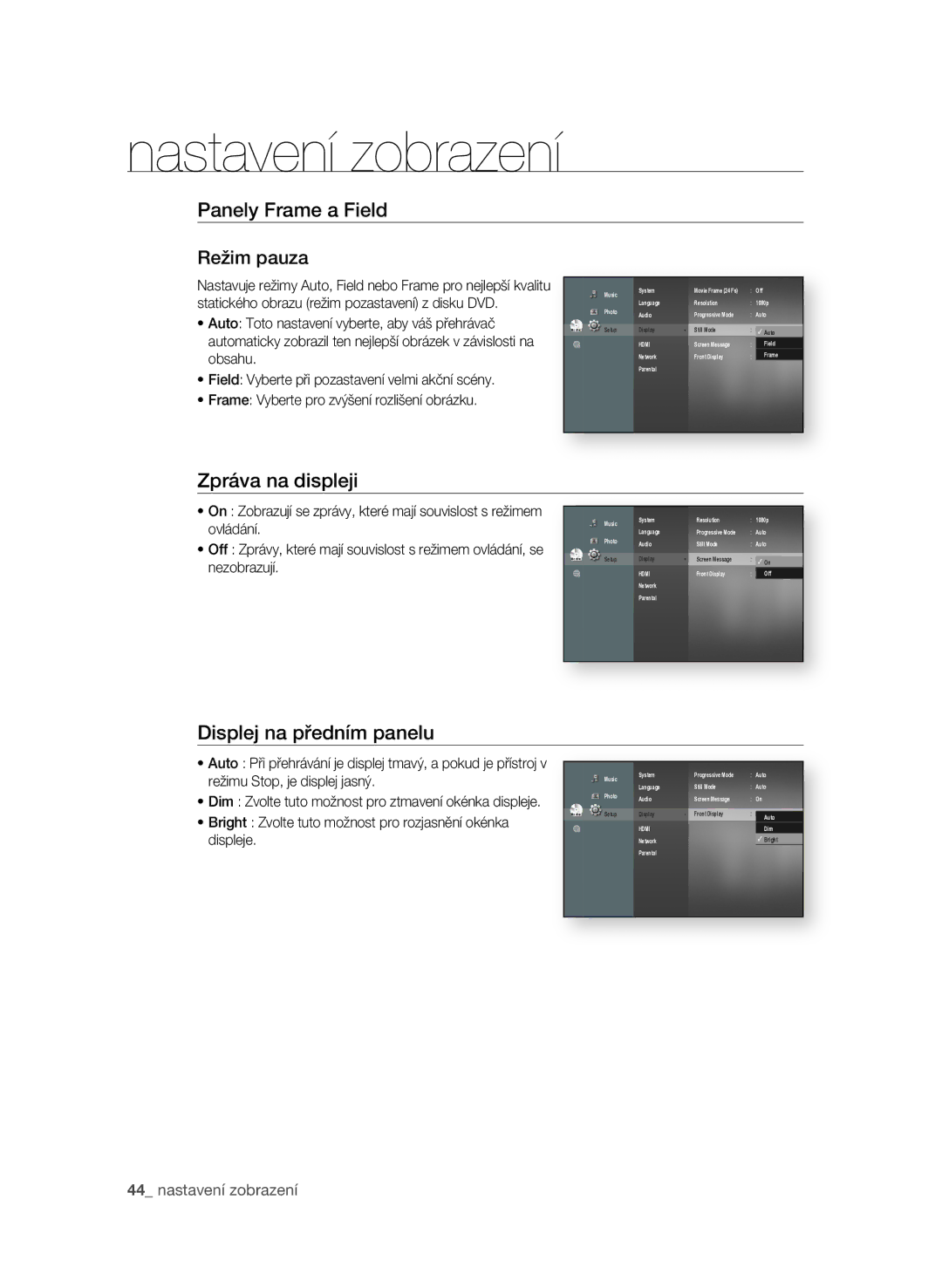 Samsung BD-P1600A/EDC manual Panely frame a field režim pauza, Zpráva na displeji, Displej na předním panelu 