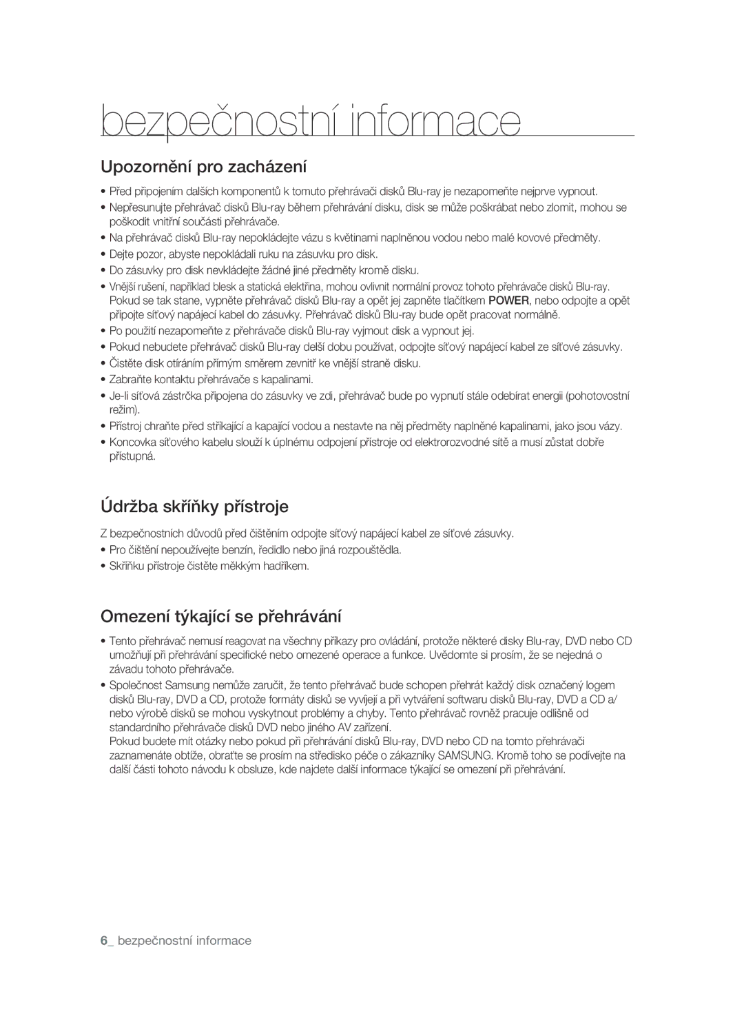 Samsung BD-P1600A/EDC manual Upozornění pro zacházení, Údržba skříňky přístroje, Omezení týkající se přehrávání 