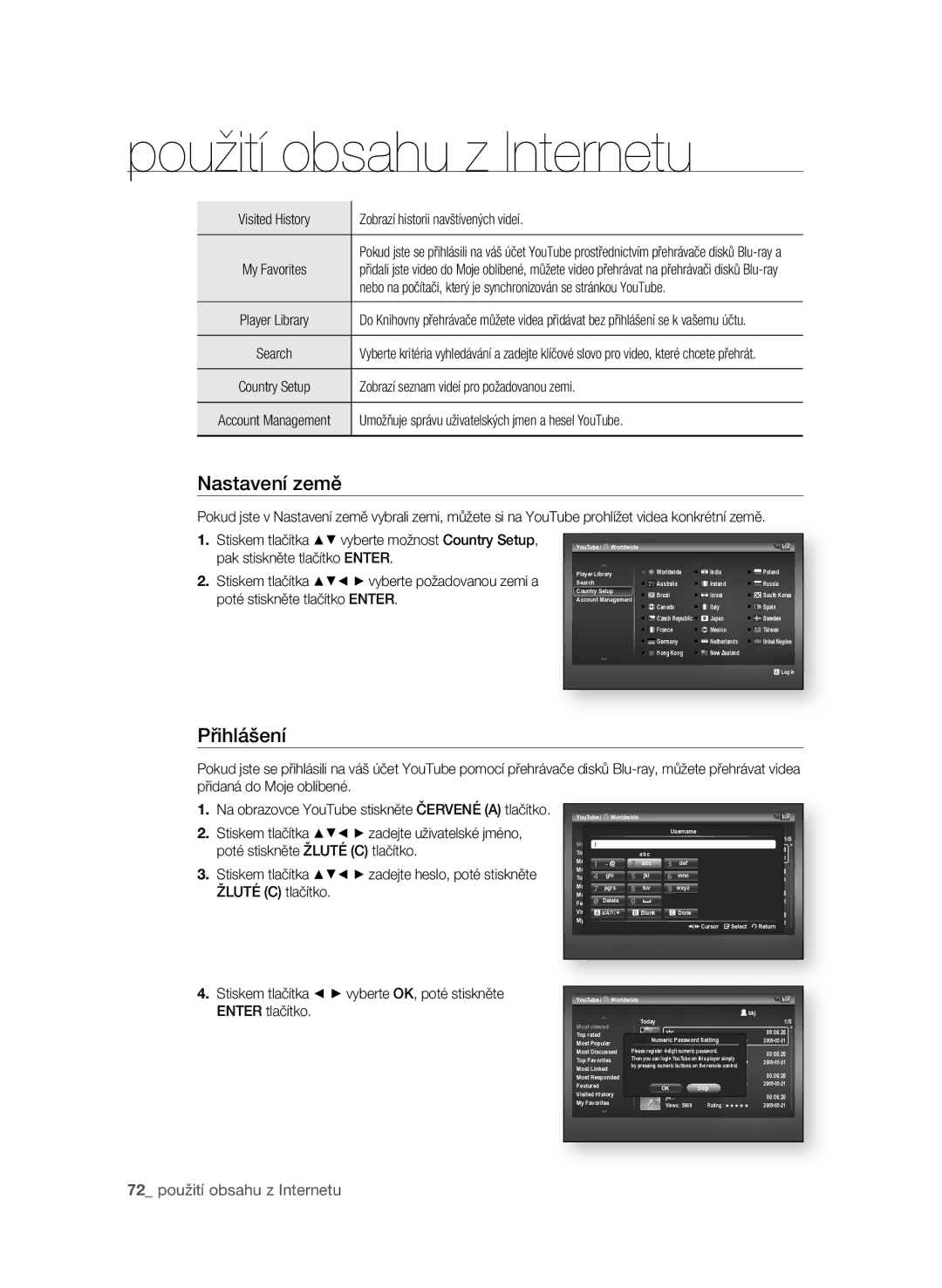 Samsung BD-P1600A/EDC manual Nastavení země, Přihlášení, 2 použití obsahu z Internetu 