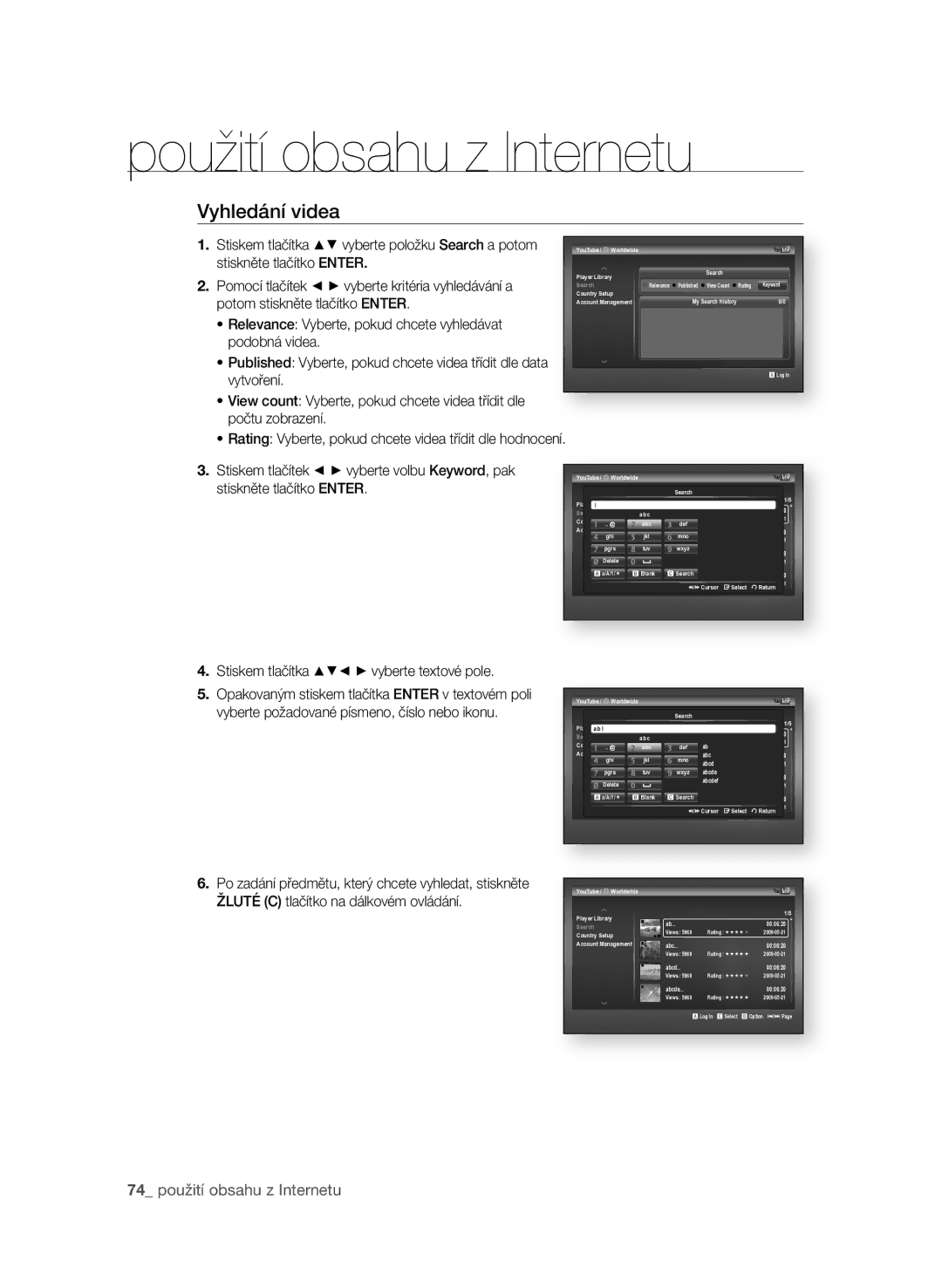 Samsung BD-P1600A/EDC manual Vyhledání videa,  použití obsahu z Internetu, . Stiskem tlačítka $% + vyberte textové pole 