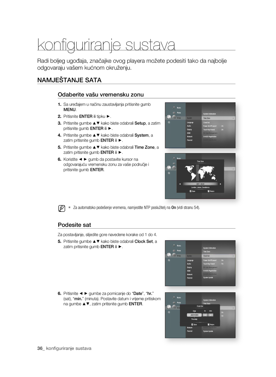 Samsung BD-P1600A/EDC manual Konﬁ guriranje sustava, NAMjeŠTAnje sATA, Odaberite vašu vremensku zonu, Podesite sat 