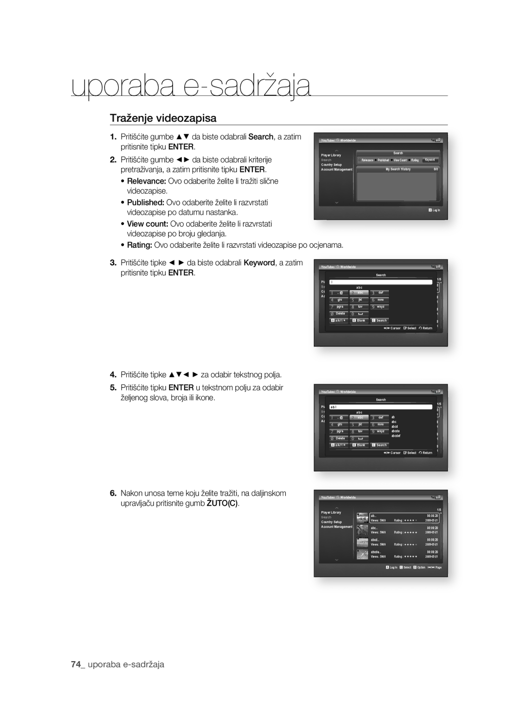 Samsung BD-P1600A/EDC manual Traženje videozapisa,  uporaba e-sadržaja, Pritisnite tipku enTer 