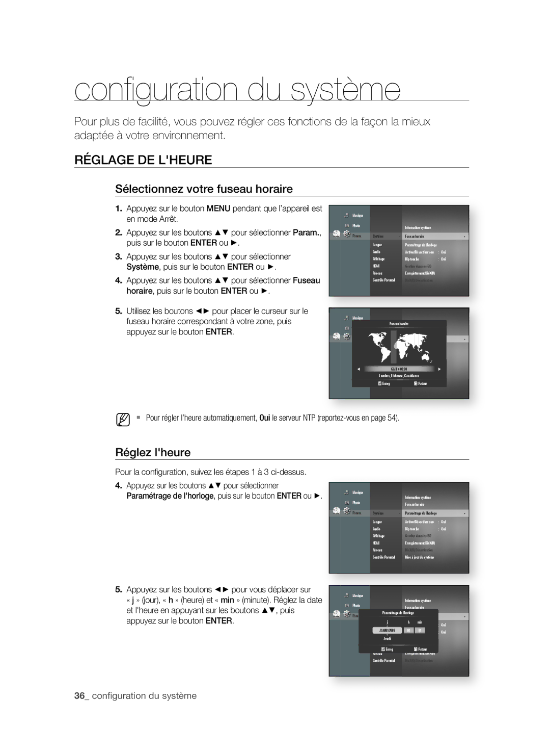 Samsung BD-P1600A/HAC manual Conﬁ guration du système, RégLAge De LheURe, Sélectionnez votre fuseau horaire, Réglez lheure 