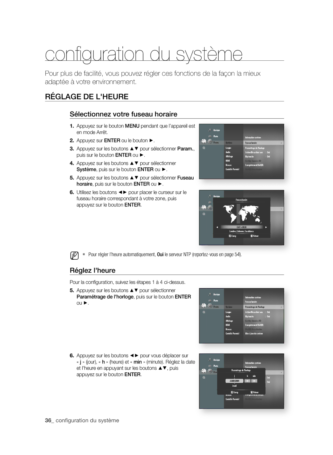 Samsung BD-P1600A/XEF manual Conﬁ guration du système, RégLAge De LheURe, Sélectionnez votre fuseau horaire, Réglez lheure 