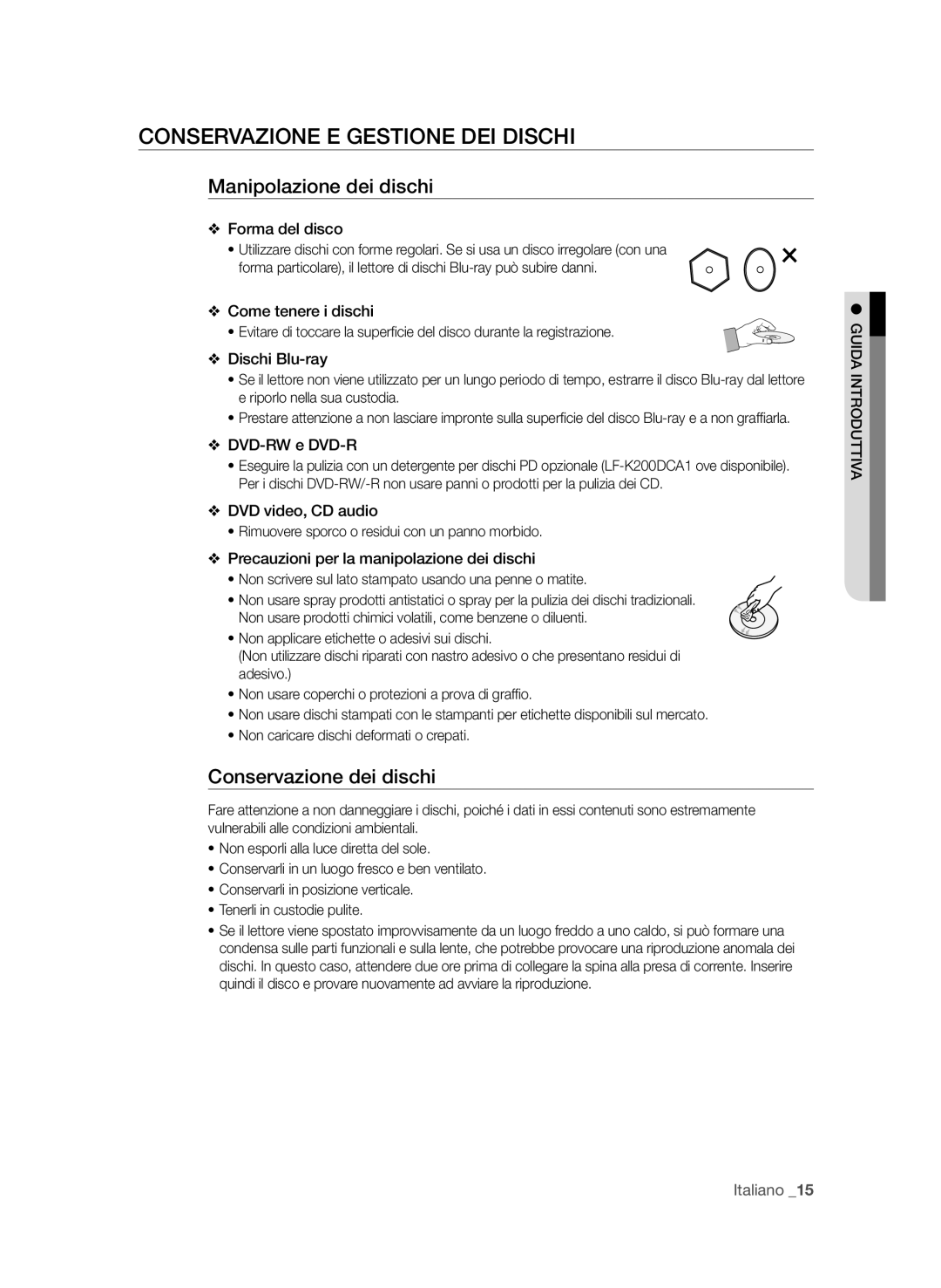 Samsung BD-P1650A/XEF manual Conservazione e gestione dei dischi, Manipolazione dei dischi, Conservazione dei dischi 