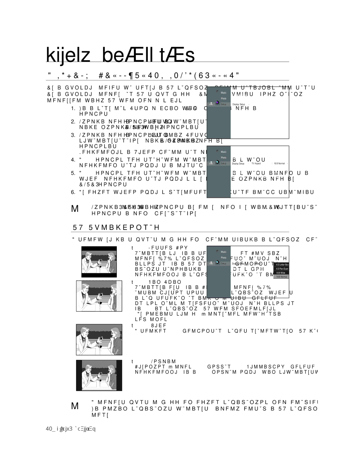 Samsung BD-P1600/XEF manual Kijelző beállítás, KIJeLző BeÁLLíTÁSOK KONFIguRÁLÁSA, TV Tulajdonság, 0 kijelző beállítás 