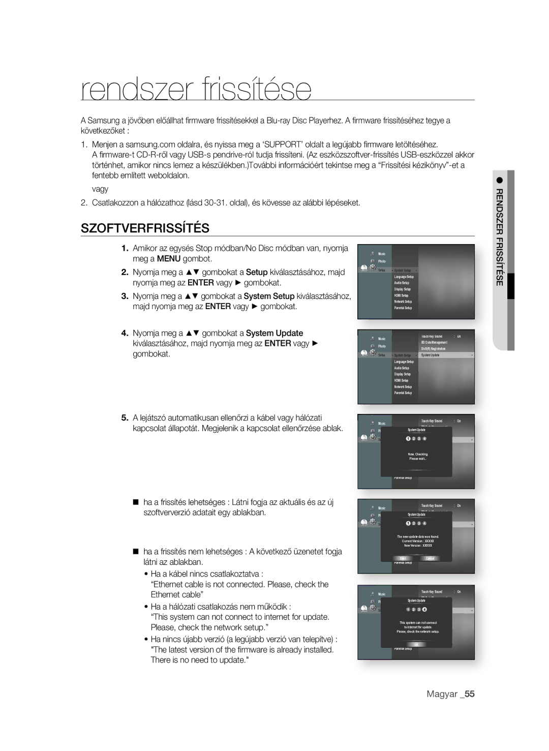 Samsung BD-P1600/XEF, BD-P1600/EDC, BD-P1600/XEE manual Rendszer frissítése, SzOFTVeRFRISSíTéS, FRISSíTéSe 